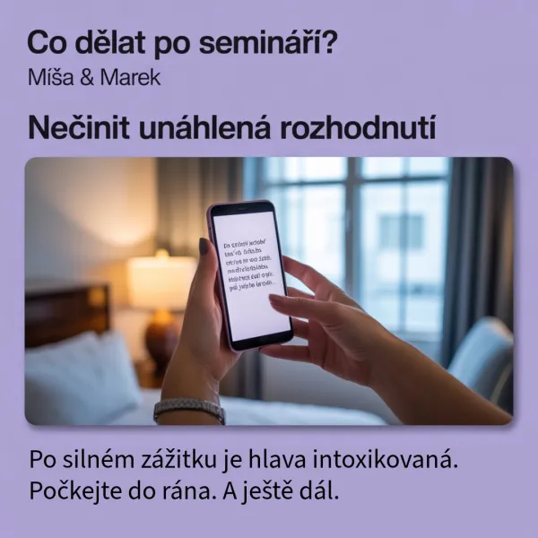co po seminari nerozhodovat rychle